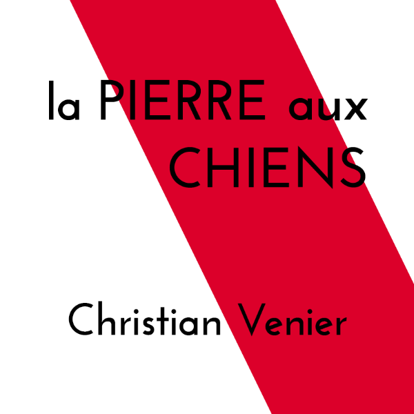 la PIERRE aux CHIENS